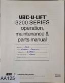 Vac-U-Lift -VAC-U-LIFT 3200 SERIES Manual (Model No. 3200) Covers Operation, Maintenance & Parts-3200-01